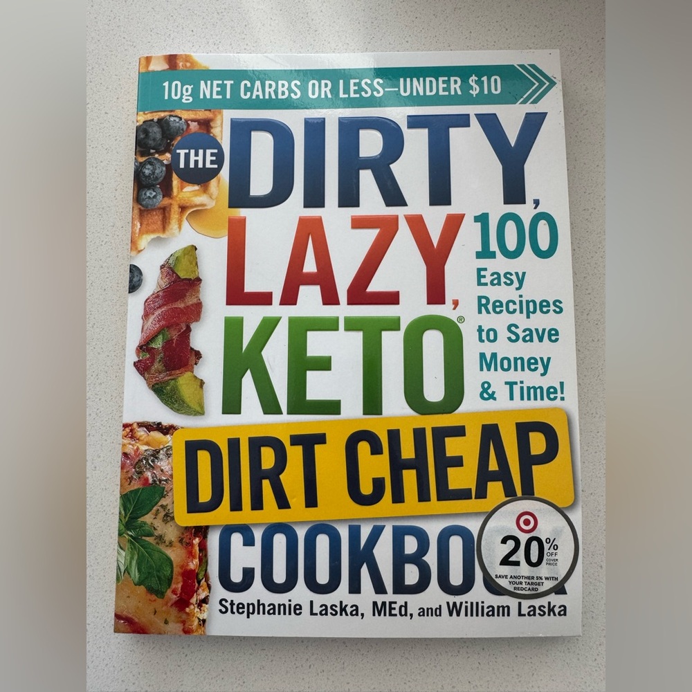 The Dirty Lazy Keto Cookbook Dirt Cheap like new